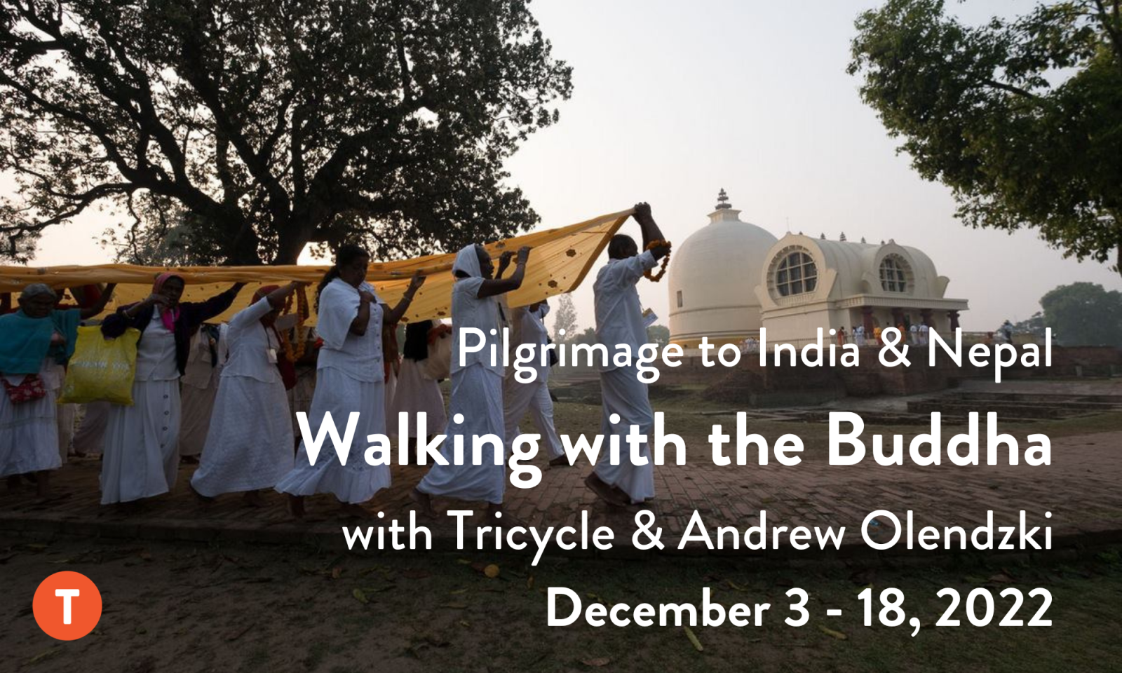 Pilgrimage to India & Nepal